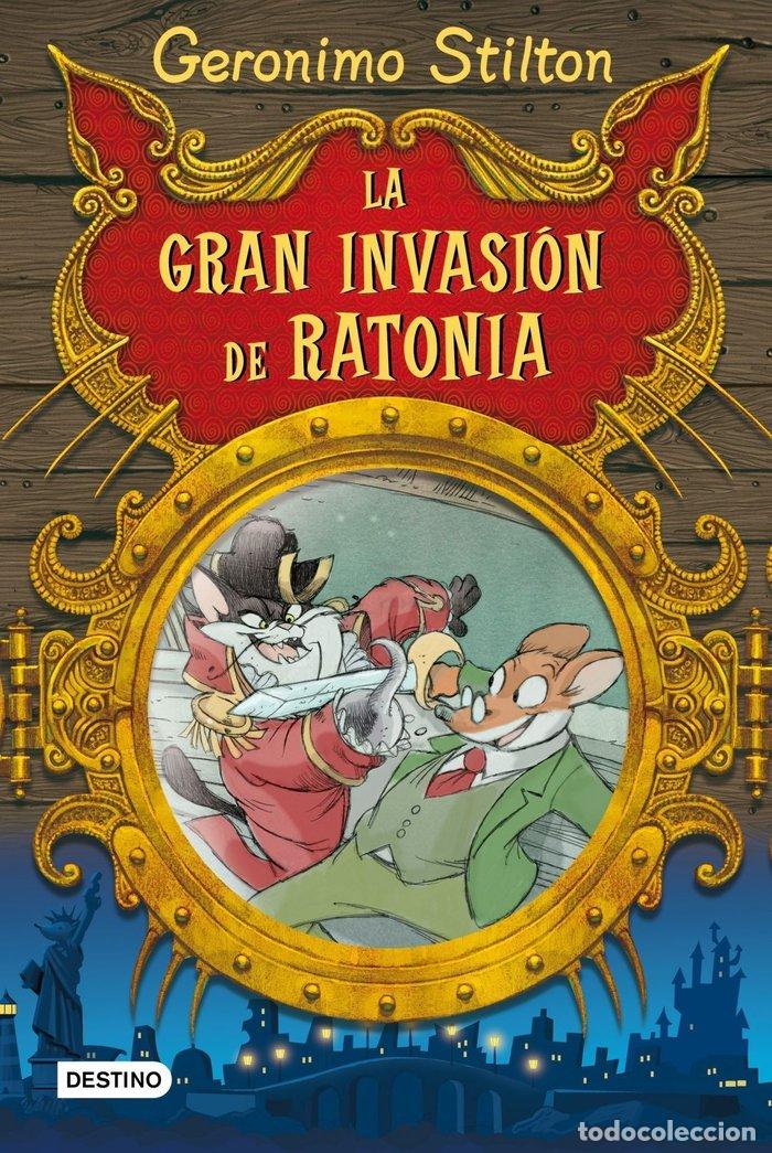 Livros: GRAN INVASION DE RATONIA,LA - STILTON, GERONIMO
