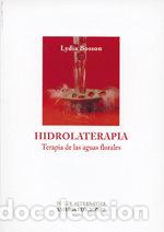 Livros: HIDROLATERAPIA - BOSSON, LYDIA