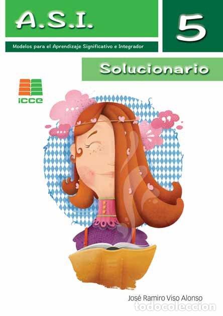 Libri: A S I 5 SOLUCIONARIO MODELOS PARA APRENDIZAJE SIGNIFICATIVO - VISO ALONSO, JOSE RAMIRO