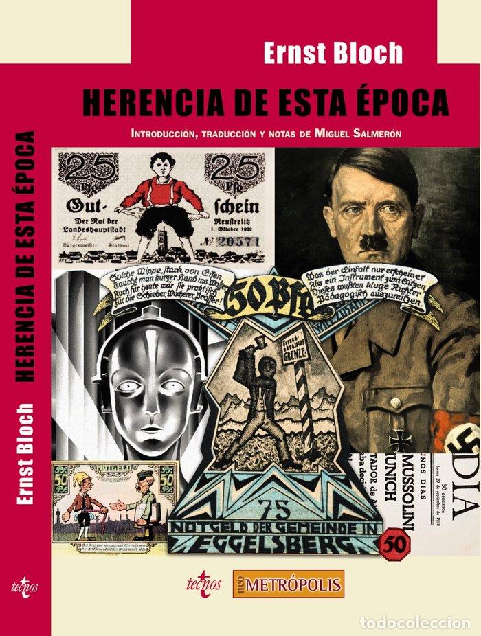 Libri: HERENCIA DE ESTA EPOCA - BLOCH, ERNST