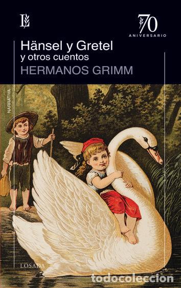 Livres: HANSEL Y GRETEL Y OTROS CUENTOS - HERMANOS GRIMM