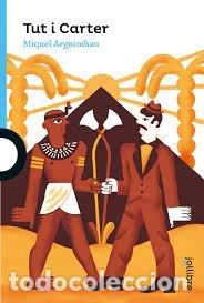 Livres: TUT I CARTER - MIQUEL ARGUIMBAU