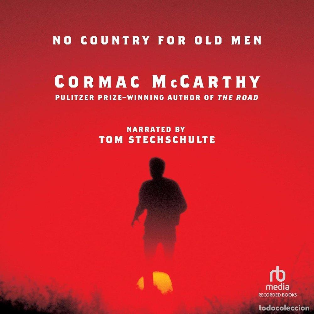 Livros: NO COUNTRY FOR OLD MEN - MCCARTHY, CORMAC
