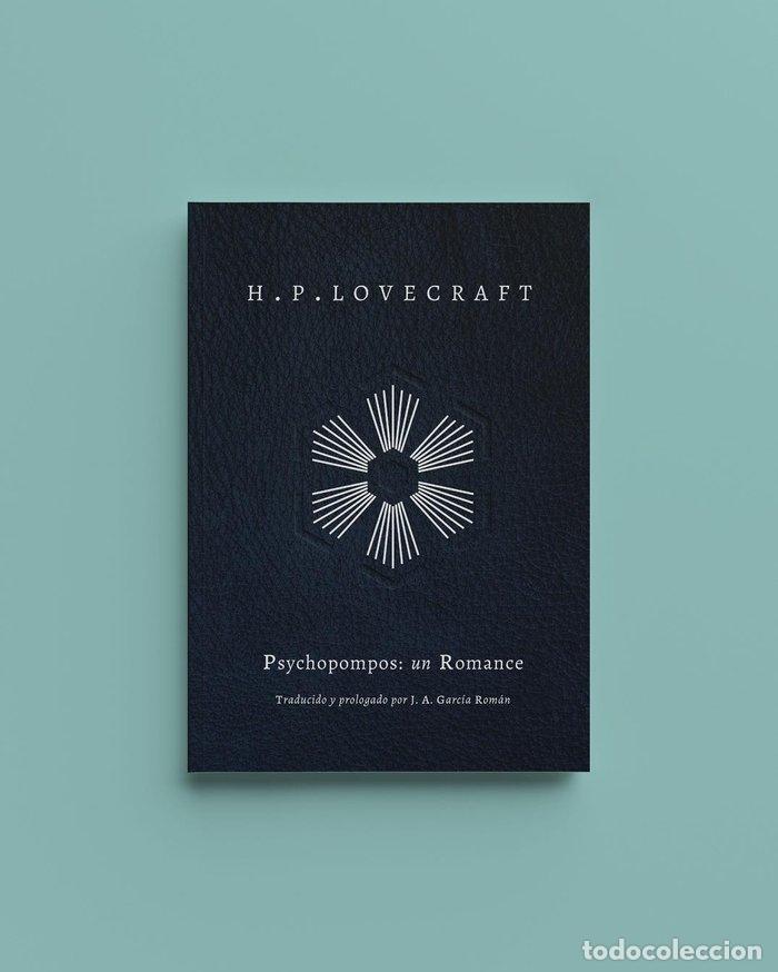 Libri: PSYCHOPOMPOS: UN ROMANCE - LOVECRAFT, HOWARD PHILLIPS