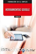 B&uuml;cher: IFCM037PO HERRAMIENTAS GOOGLE - Rodr&iacute;guez de Sep&uacute;lveda Maillo, David