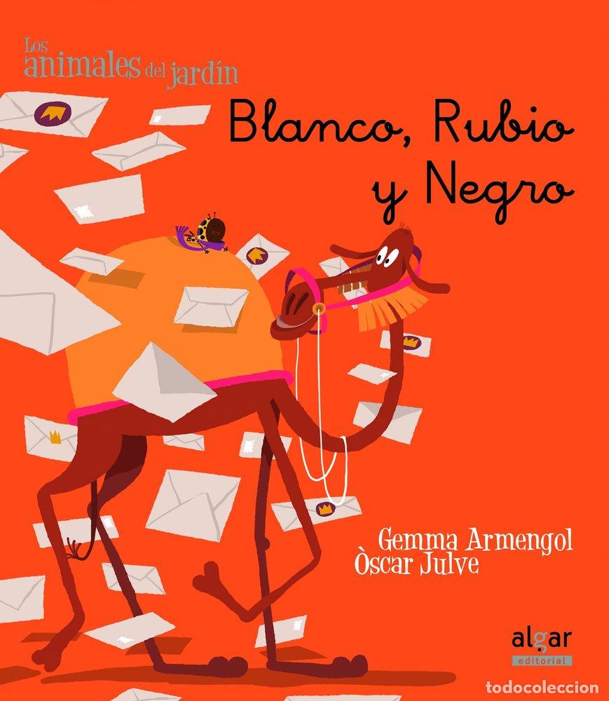 B&uuml;cher: BLANCO RUBIO Y NEGRO MINUSCULA - ARMENGOL, GEMMA