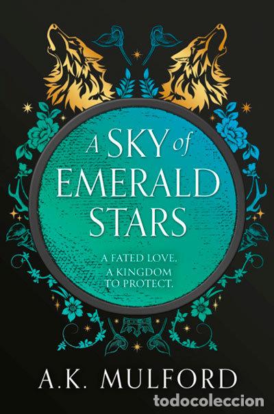 Livros: A SKY OF EMERALD STARS (THE GOLDEN COURT 2) - MULFORD, A K