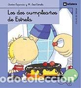Libros: DOS CUMPLEA&Ntilde;OS DE ESTRELLA - ESPARCIA
