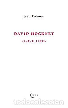 Libros: DAVID HOCKNEY LOVE LIFE - FREMON, JEAN