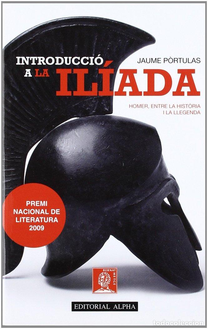 books: INTRODUCCIO A LA ILIADA - PORTULAS I AMBROS, JAUME