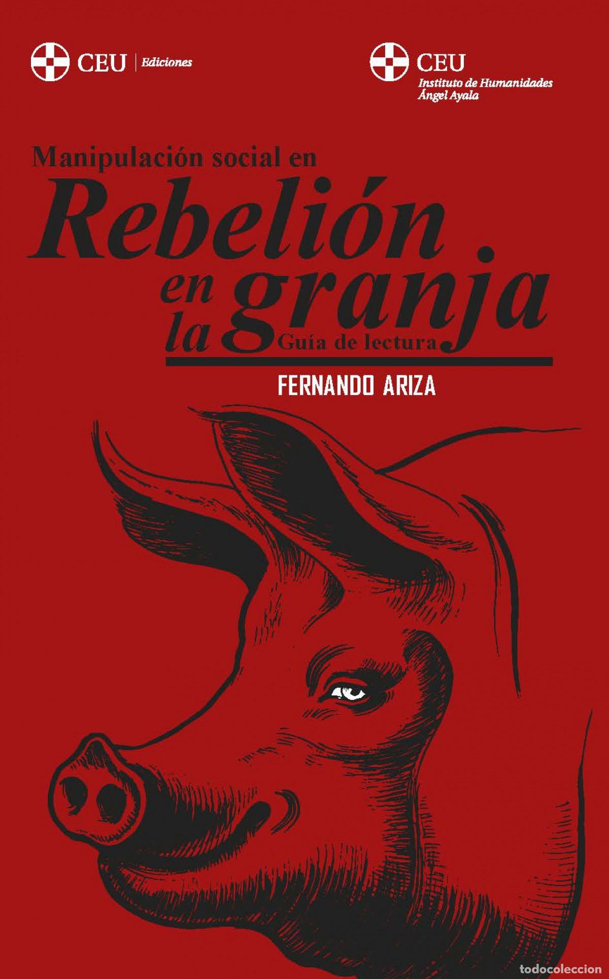 Livres: MANIPULACI&Oacute;N SOCIAL EN &rdquo;REBELI&Oacute;N EN LA GRANJA&rdquo; - Ariza, Fernando