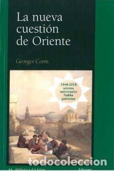 Libros: NUEVA CUESTION DE ORIENTE,LA - CORM, GEORGES