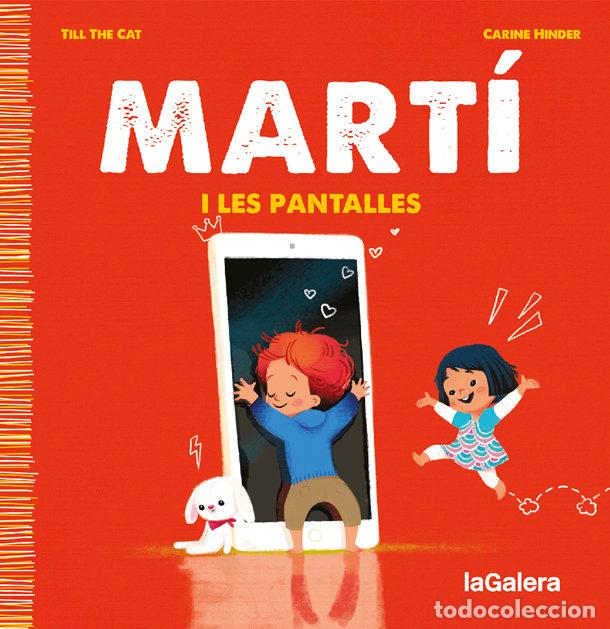 Livres: MARTI I LES PANTALLES - TILL THE CAT