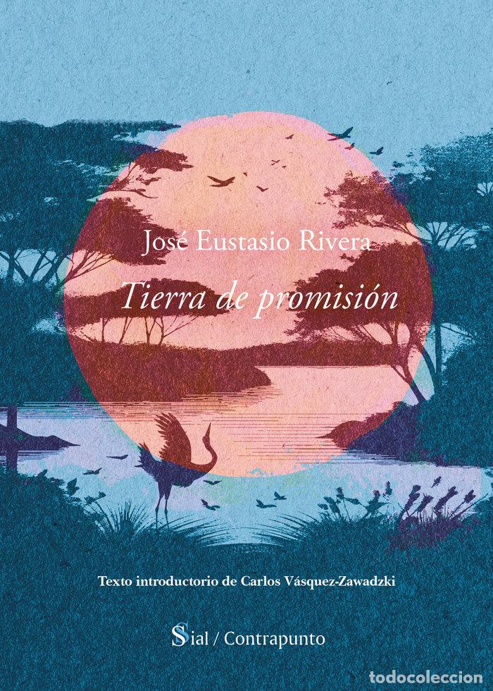 Libri: TIERRA DE PROMISION - RIVERA, JOSE EUSTASIO