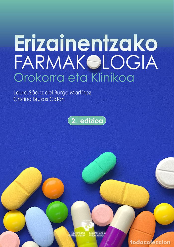 books: ERIZAINENTZAKO FARMAKOLOGIA OROKORRA ETA KLINIKOA - SAENZ DEL BURGO MARTINEZ, LAURA
