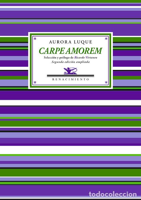 Livros: CARPE AMOREM - LUQUE, AURORA
