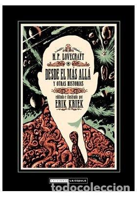 Libros: H P LOVECRAFT DESDE EL MAS ALLA Y OTRAS HISTORIAS - ERIK KRIEK