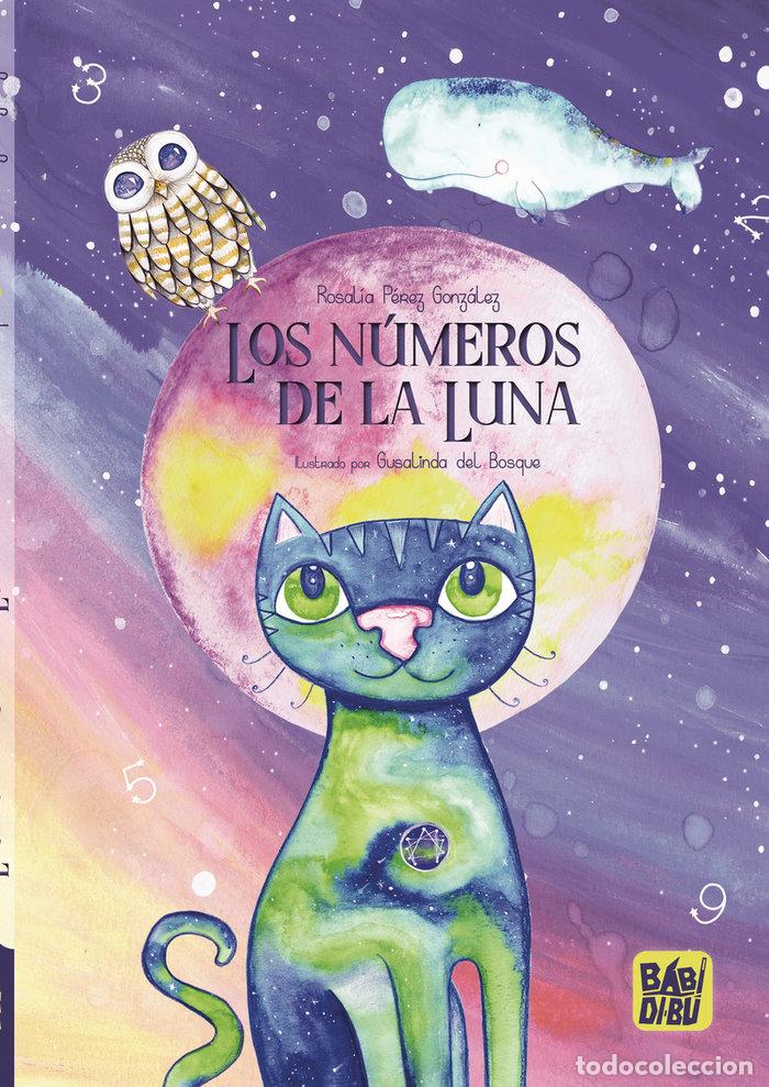 Libros: NUMEROS DE LA LUNA,LOS - PEREZ GONZALEZ, ROSALIA