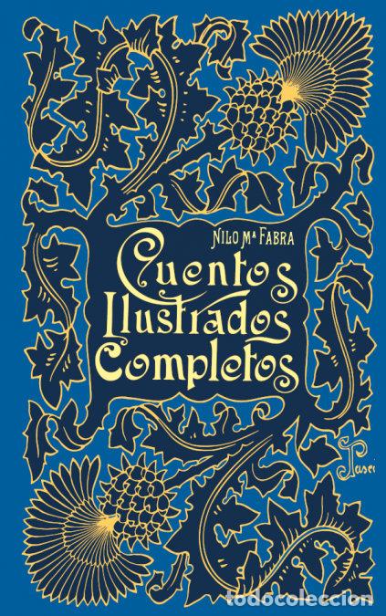 Libros: CUENTOS ILUSTRADOS COMPLETOS - FABRA Y DEAS, NILO MARIA