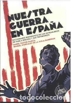 Libros: NUESTRA GUERRA EN ESPA&Ntilde;A - PASTOR GARCIA, DANIEL