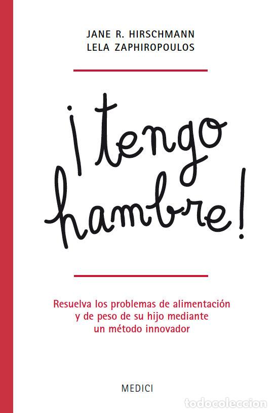 Libri: TENGO HAMBRE - HIRSCHMANN, JANE R