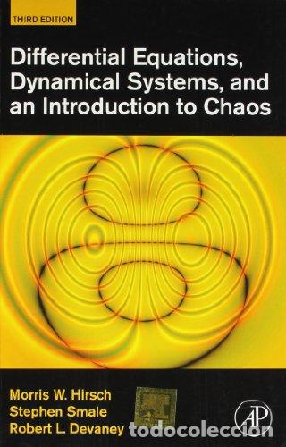Libros: DIFFERENTIAL EQUATIONS, DYNAMICAL SYSTEMS, AND AN INTRODUCTION TO CHAOS - Hirsch, Morris W