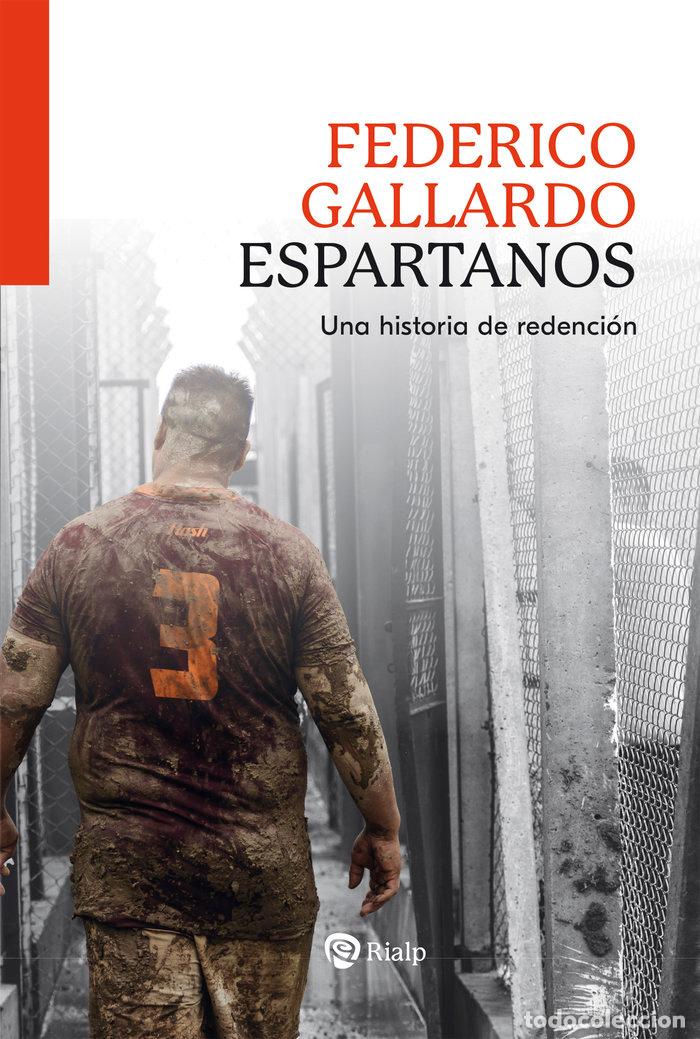 Libros: ESPARTANOS - GALLARDO, FEDERICO