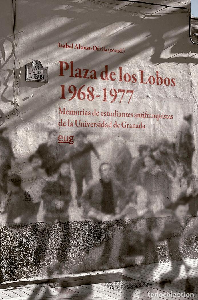 Livres: PLAZA DE LOS LOBOS 1968 1977 - VARIOS AUTORES