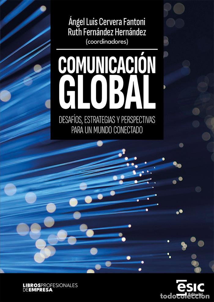 Livres: COMUNICACION GLOBAL - CERVERA FANTONI, ANGEL LUIS