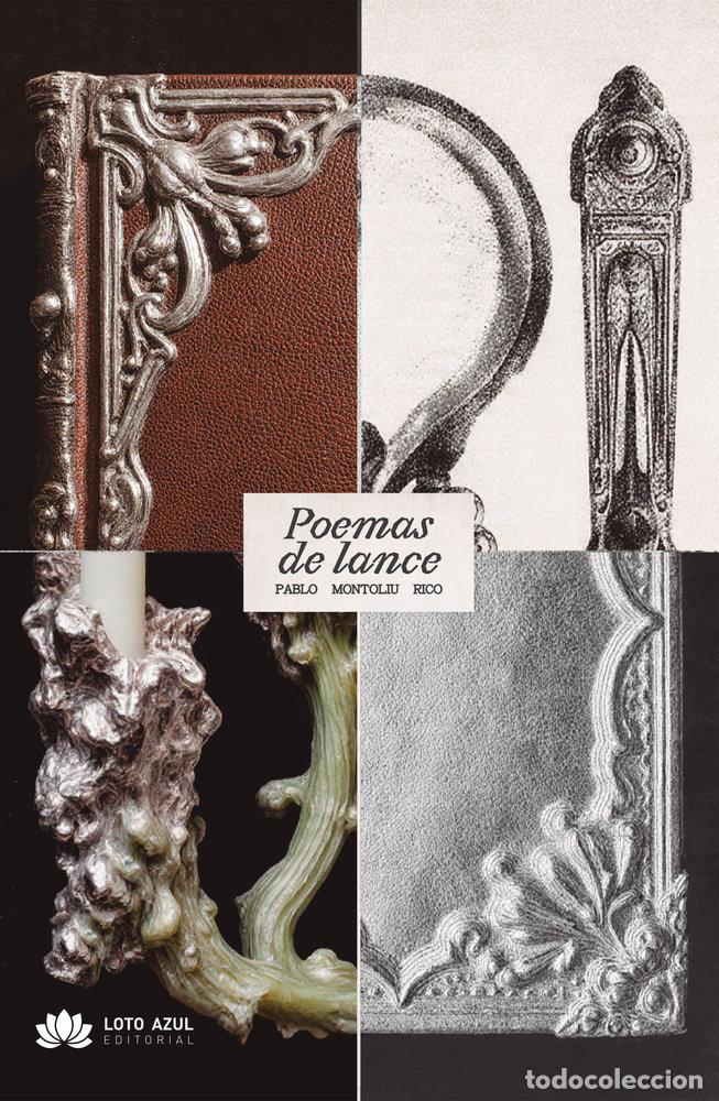 Libros: POEMAS DE LANCE - MONTOLIU RICO, PABLO