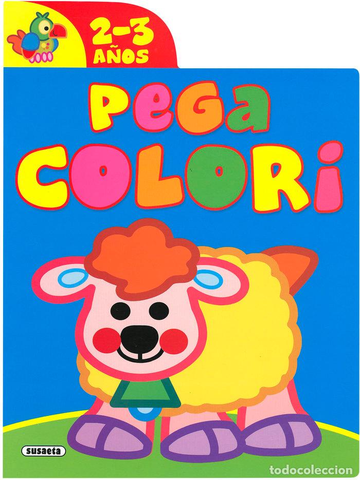 Libros: PEGACOLORI 2 3 A&Ntilde;OS - SUSAETA, EQUIPO