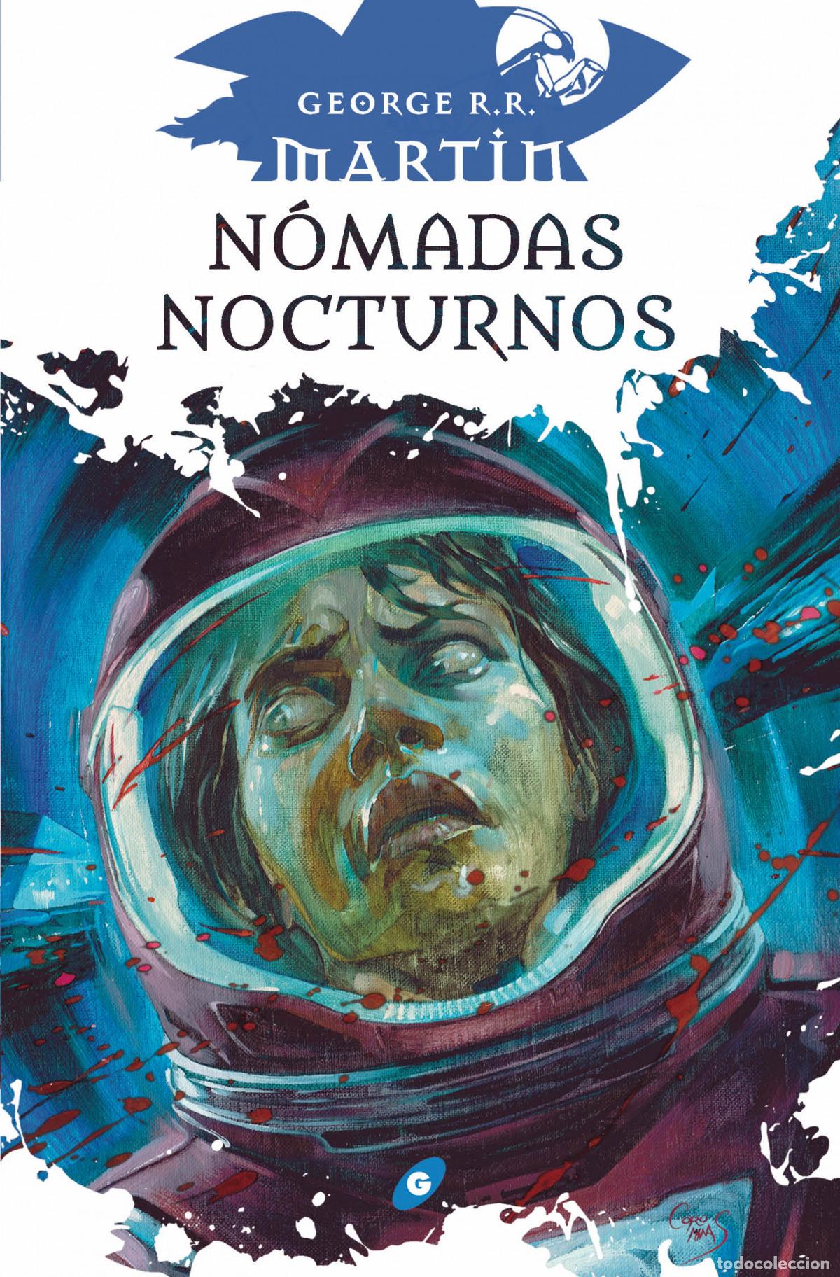 Libros: N&Oacute;MADAS NOCTURNOS - Martin, George R R