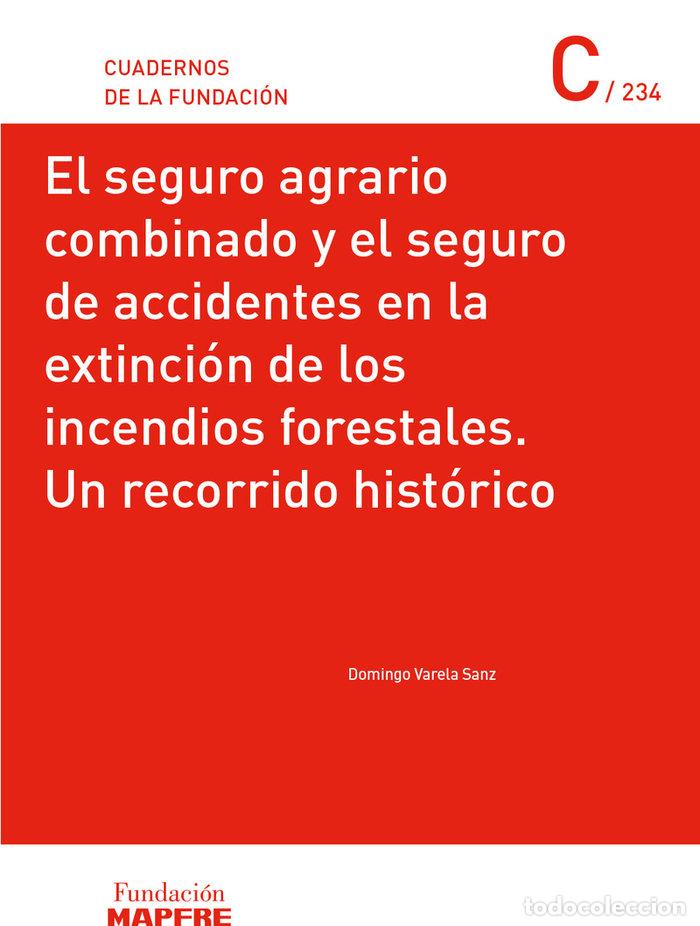 Livros: SEGURO AGRARIO COMBINADO Y EL SEGORO DE ACCIDENTES EN LA EX - VARELA SANZ, DOMINGO