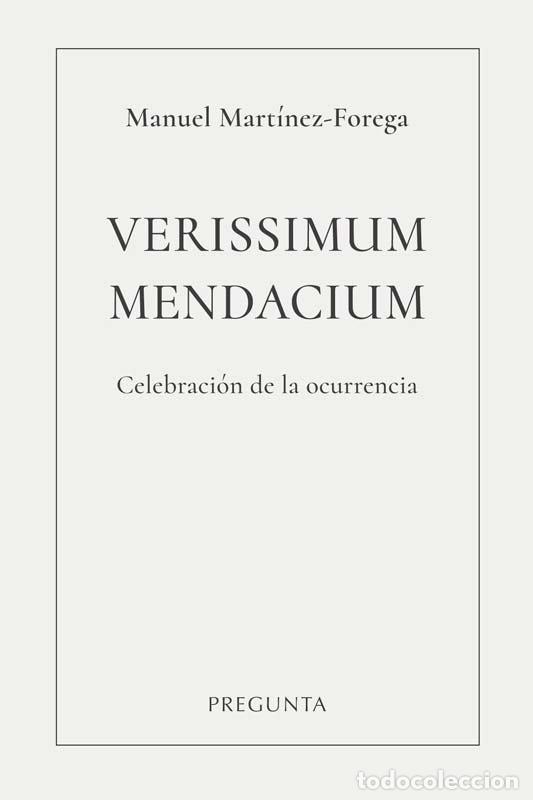 Livros: VERISSIMUM MENDACIUM - MANUEL MARTINEZ-FOREGA
