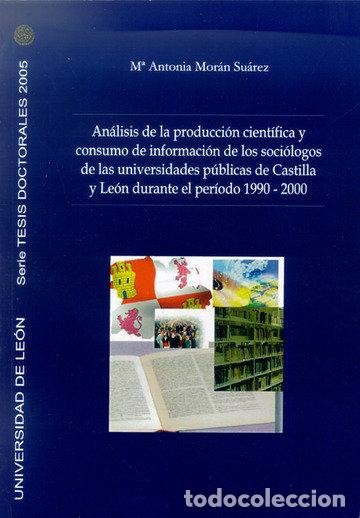 Livros: ANALISIS DE LA PRODUCCION CIENTIFICA Y CONSUMO DE INFORMACIO - MORAN SUAREZ, MARIA ANTONIA