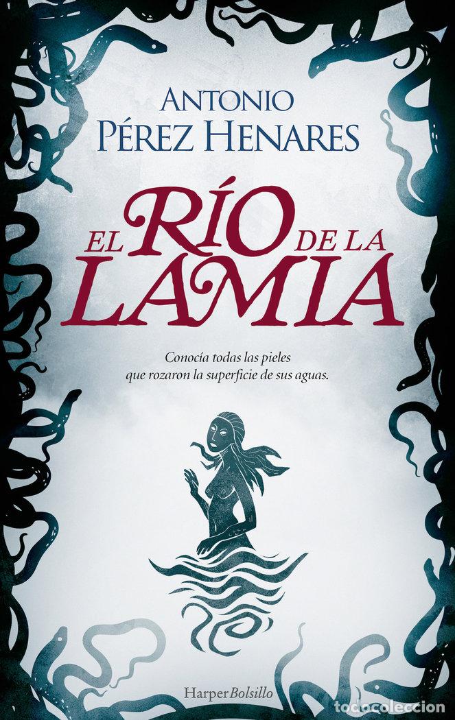 Livros: EL RIO DE LA LAMIA - PEREZ HENARES, ANTONIO