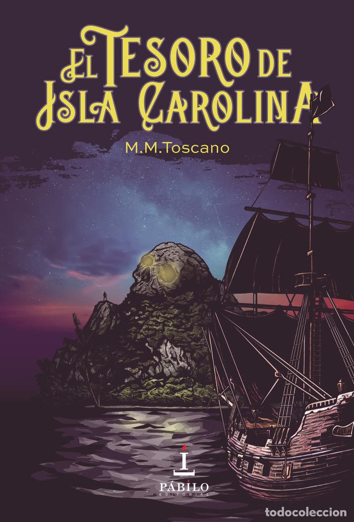 Livros: TESORO DE ISLA CAROLINA,EL - TOSCANO, MAR