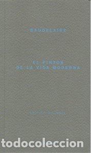 Livros: PINTOR DE LA VIDA MODERNA,EL - BAUDELAIRE