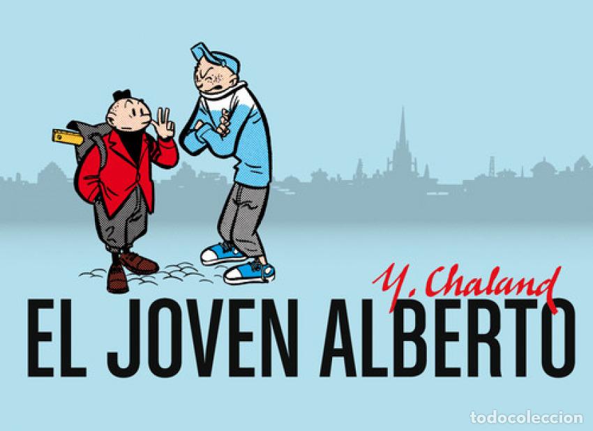 books: EL JOVEN ALBERTO - Chaland, Yves