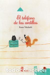 books: TELEFONO DE LAS ARDILLAS,EL - TAKAHASHI, KAZUE
