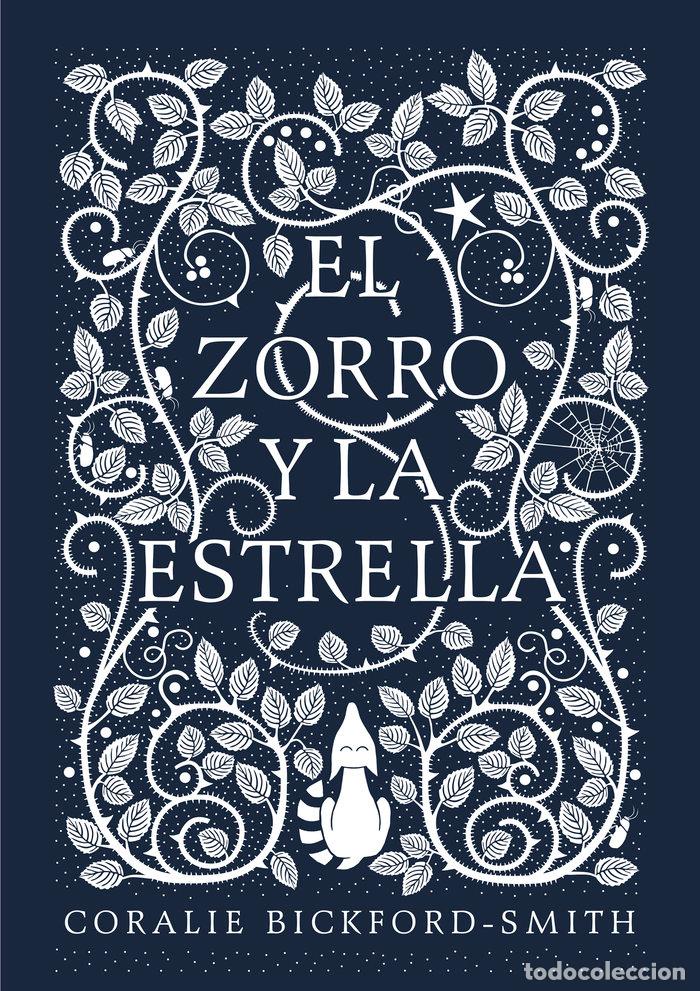 Libros: ZORRO Y LA ESTRELLA,EL - BICKFORD SMITH, CORALIE