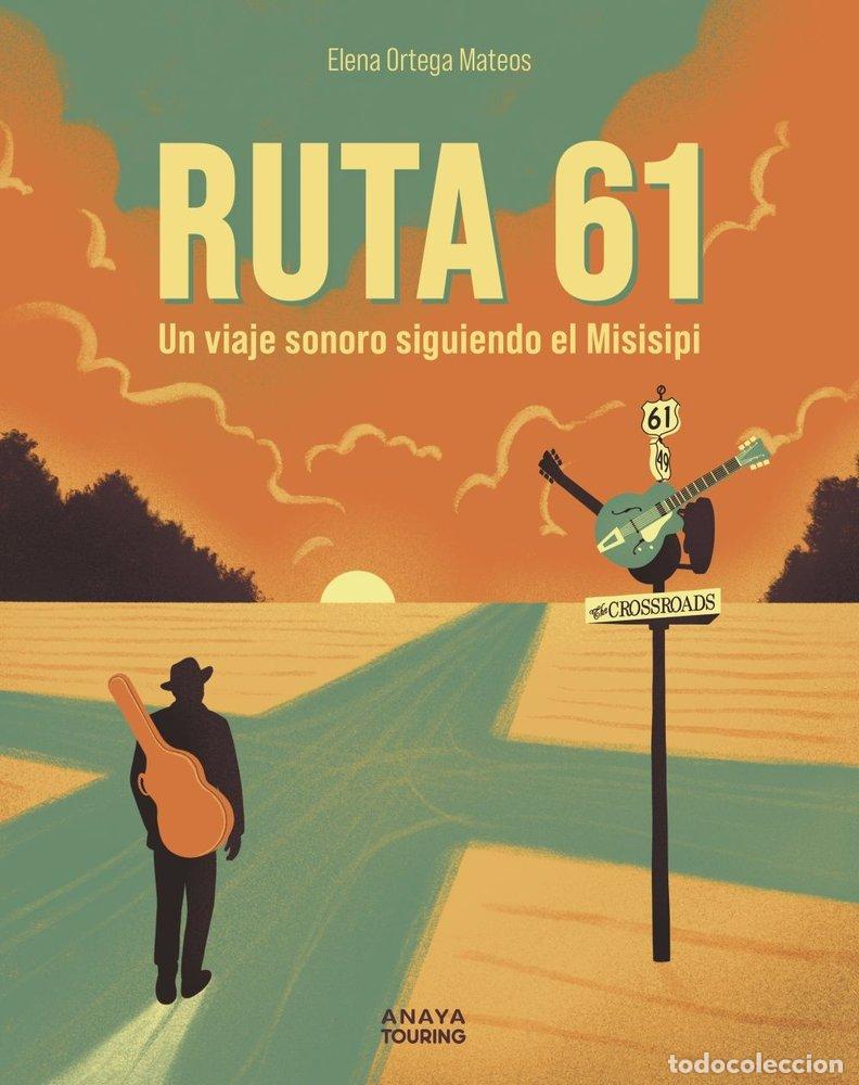 Libros: RUTA 61 - ORTEGA, ELENA