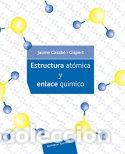 Livros: ESTRUCTURA ATOMICA Y ENLACE QUIMICO - CASABO