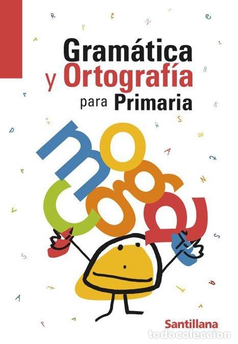 Libri: GRAMATICA ORTOGRAFIA PARA PRIMARIA 04 - AA.VV