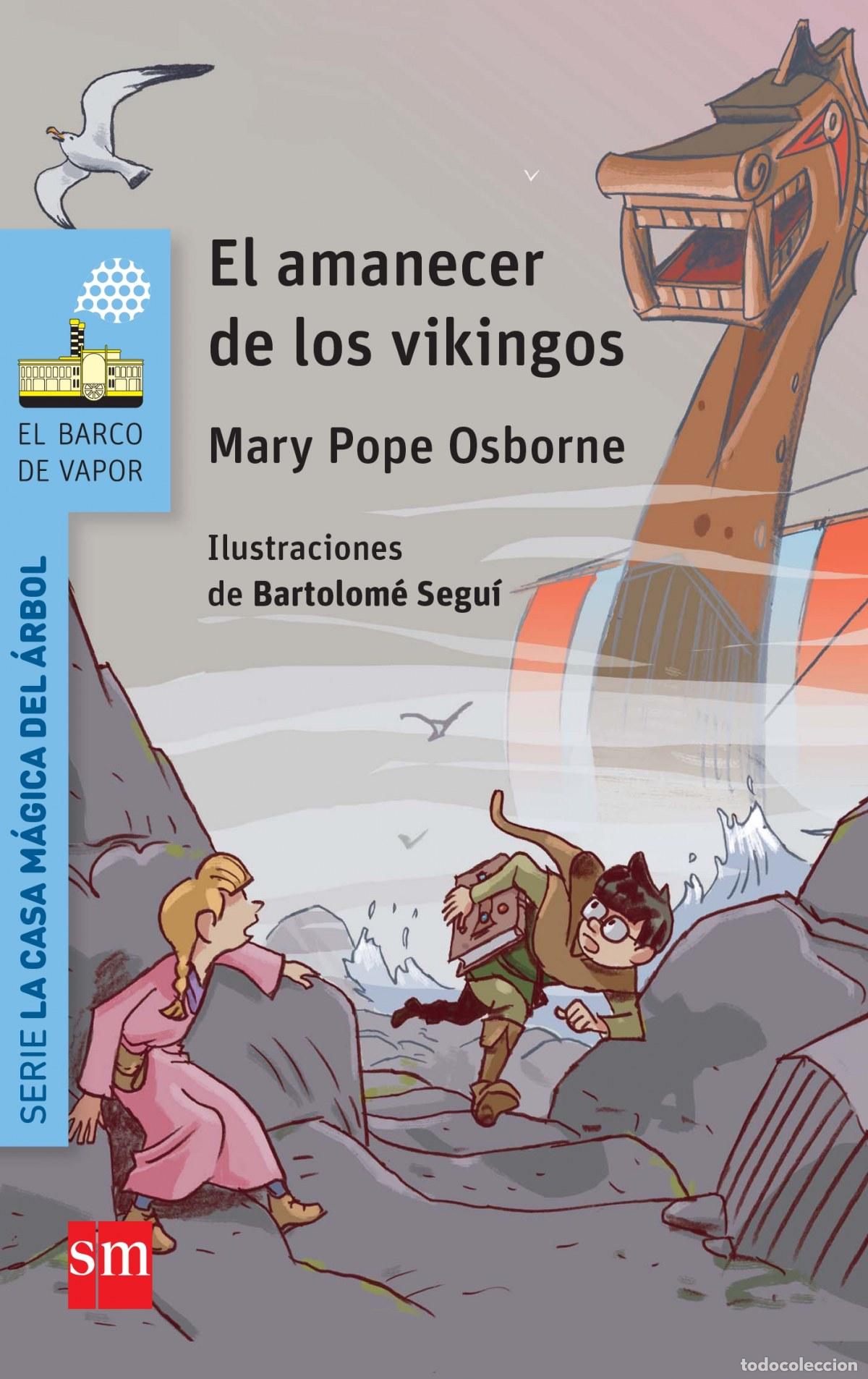 books: EL AMANECER DE LOS VIKINGOS - Pope Osborne, Mary