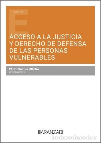 books: ACCESO A LA JUSTICIA Y DERECHO DE DEFENSA DE LAS PERSONAS VU - .