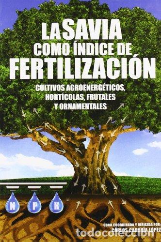 Libri: SAVIA COMO INDICE DE FERTILIZACION - CADAHIA LOPEZ
