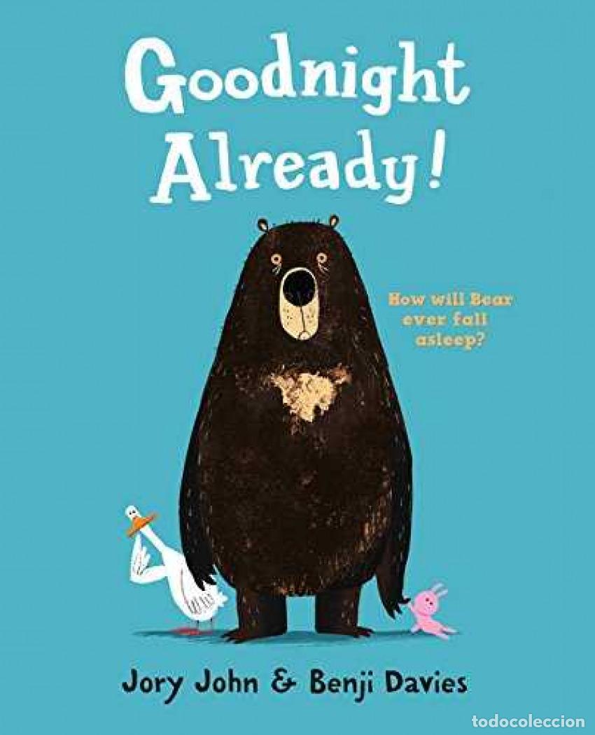 Libri: GOODNIGHT ALREADY! - Davies, Benji