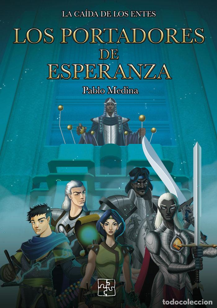 Livros: LOS PORTADORES DE ESPERANZA - MEDINA, PABLO