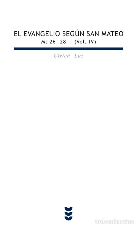 Livros: EVANGELIO SEGUN SAN MATEO IV (MT 26-28),EL - LUZ, ULRICH
